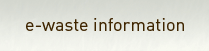 e-waste information